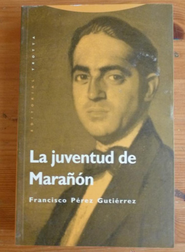 Portada del libro de La Juventud De Marañon (ESTRUCTURAS Y PROCESOS - CIENCIAS SOCIAL)