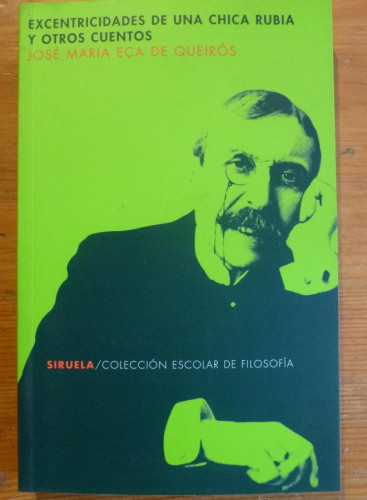 Portada del libro de Excentricidades de una chica rubia y otros cuentos: 21 (Colección Escolar)