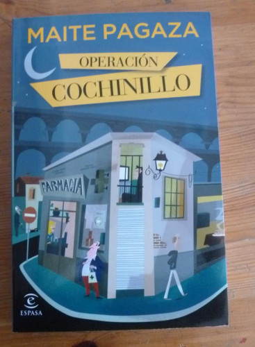 Portada del libro de Operación cochinillo (ESPASA NARRATIVA)