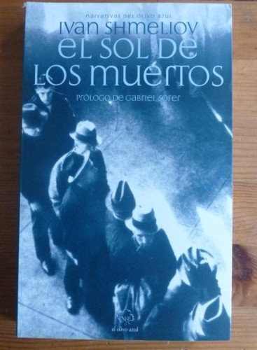 Portada del libro de EL SOL DE LOS MUERTOS. IVAN SHMELIOV. OLIVO AZUL. 268 PAG