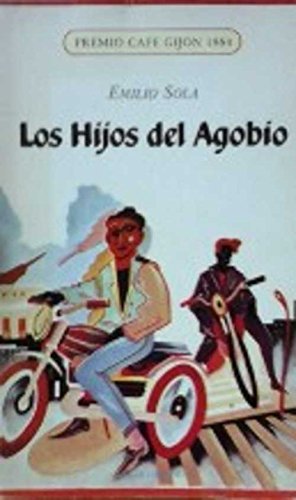 Portada del libro de Los hijos del agobio