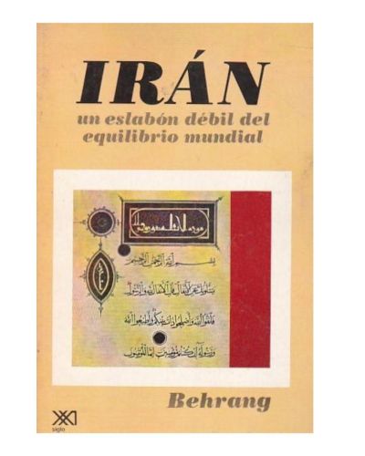 Portada del libro de Irán. Un eslabón débil del equilibrio mundial