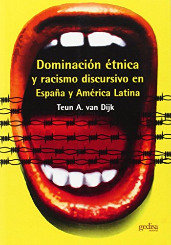 Portada del libro de Dominación étnica y racismo discursivo en España y Latino América