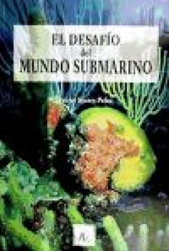 Portada del libro de El Desafío del Mundo Submarino