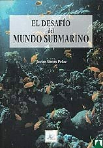 Portada del libro de DESAFIO DEL MUNDO SUBMARINO
