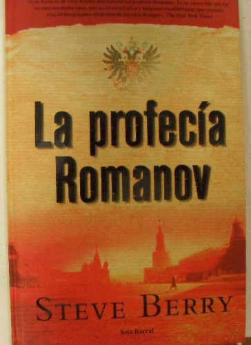 Portada del libro de LA PROFECIA ROMANOV (STEVE BERRY) TAPA DURA PRIMERA EDICION (LB5)