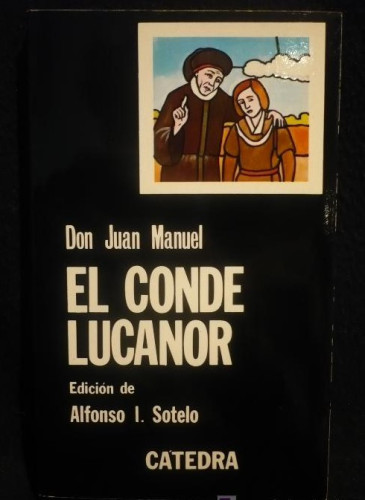 Portada del libro de EL CONDE LUCANOR. DON JUAN MANUEL 1978 354 PAG