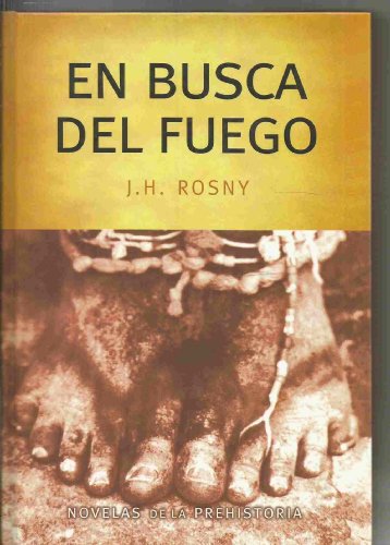 Portada del libro de En busca del fuego