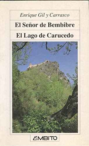 Portada del libro de El señor de Bembibre; El lago de Carucedo