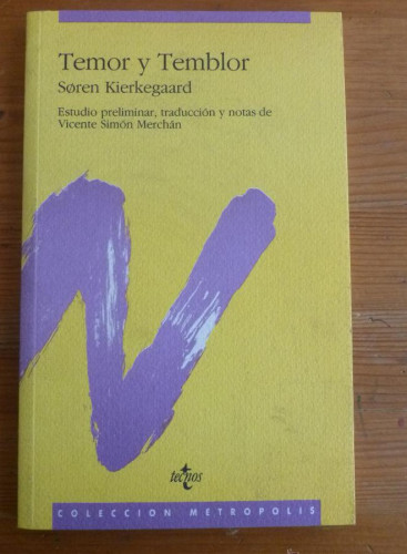 Portada del libro de Temor y temblor (Filosofía - Metrópolis)
