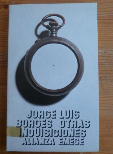 Portada del libro de OTRAS INQUISICONES.JORGE LUIS BORGES. ALIANZA ED. 1981 194 PAG