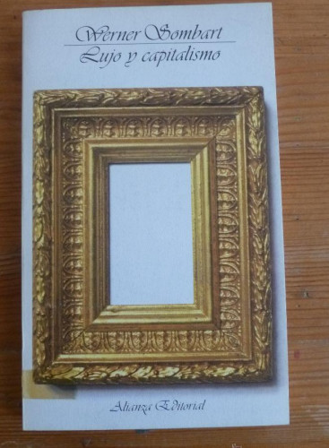 Portada del libro de LUJO Y CAPITALISMO. WERNER SOMBART. 1979 184 PAG