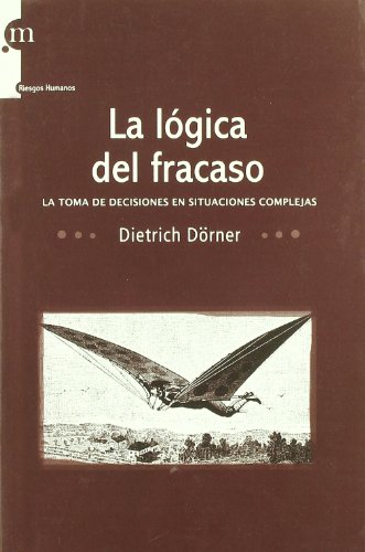 Portada del libro de LOGICA DEL FRACASO,LA
