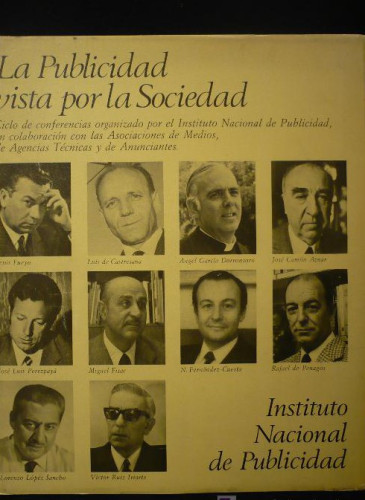 Portada del libro de LA PUBLICIDAD VISTA POR LA SOCIEDAD. INSTITUTO NACIONAL DE PUBLICIDAD. 1971 167 PAG