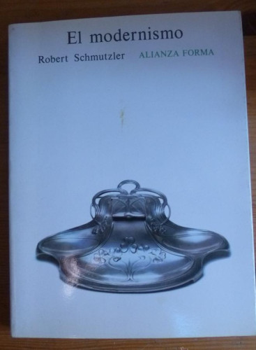 Portada del libro de El modernismo (Alianza Forma (Af))