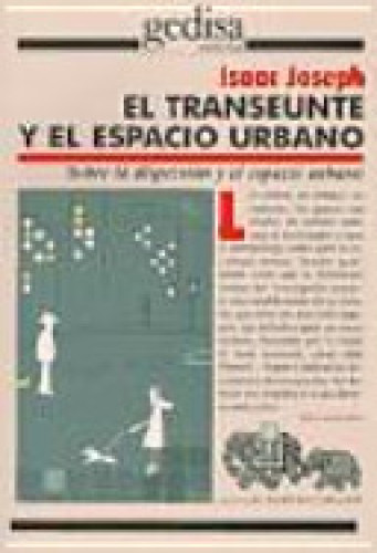 Portada del libro de El Transeunte y el Espacio Urbano. (Gedisa)