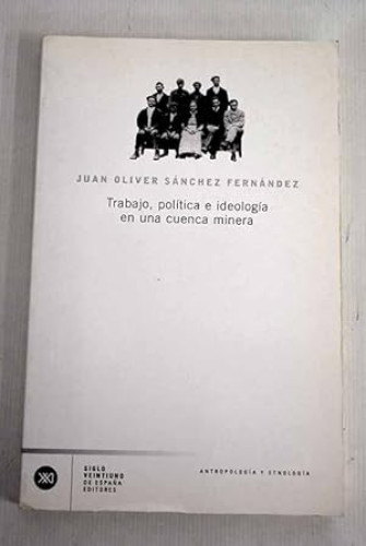 Portada del libro de Trabajo, política e ideología en una cuenca minera