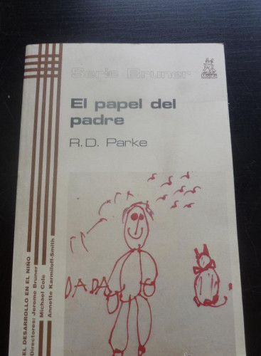 Portada del libro de Papel del Padre, el - Serie Bruner -
