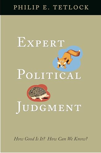 Portada del libro de EXPERT POLITICAL JUDGMENT: HOW GOOD IS IT? HOW CAN WE KNOW?