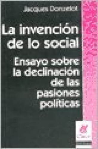 Portada del libro de LA INVENCION DE LO SOCIAL