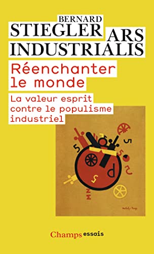 Portada del libro de Réenchanter le monde: la valeur esprit contre le populisme industriel