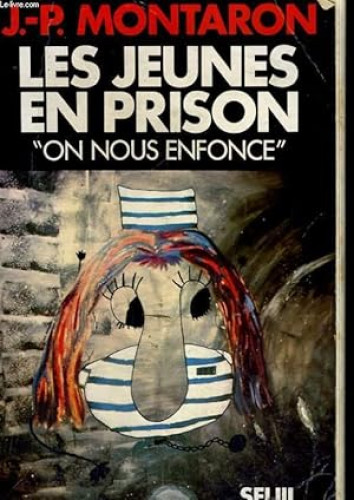 Portada del libro de Les jeunes en prison : on nous enfonce