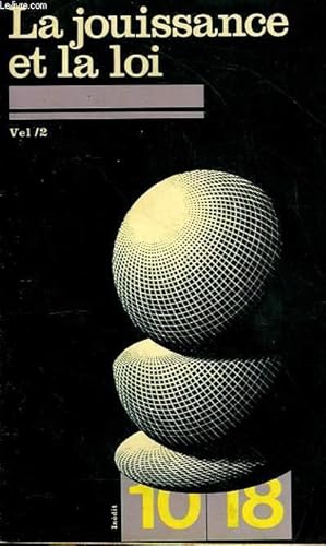 Portada del libro de LA JOUISSANCE ET LA LOI
