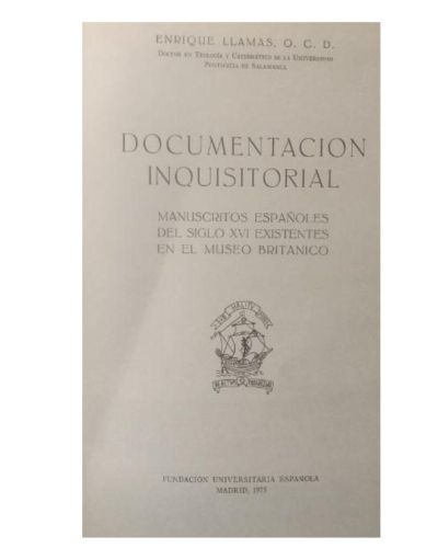 Portada del libro de DOCUMENTACION INQUISITORIAL - MANUSCRITOS ESPAÑOLES DEL SIGLO XVI EXISTENTES EN EL MUSEO BRITÁNICO