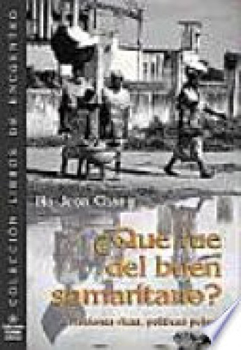 Portada del libro de ¿Qué fue del buen samaritano?