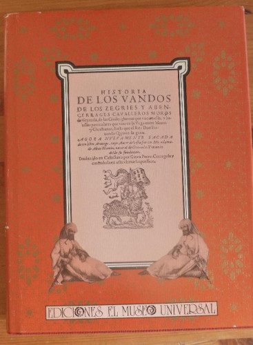 Portada del libro de HISTORIA DE LOS VANDOS DE LOS ZEGRIES Y ABENCERRAGES CAVALLEROS MOROS DE GRANADA.