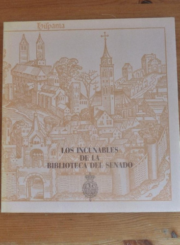 Portada del libro de Los Incunables de la Biblioteca del Senado.