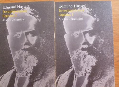 Portada del libro de INVESTIGACIONES LOGICAS. VOL 1 y 2. EDMUND HUSSERL. ALIANZA UNIVER. 1982 777 PAG