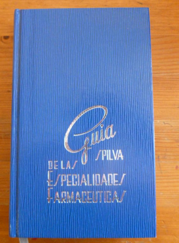 Portada del libro de GUIA SPILVA DE LAS ESPECIALIDADES FARMACEUTICAS. XXIX EDICION. CARACAS 2006 1034 PAG