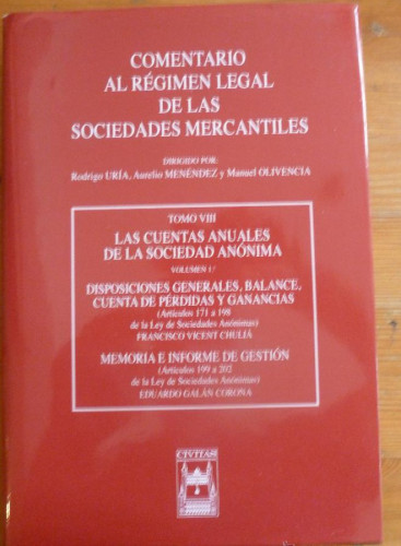 Portada del libro de COMENTARIO AL REGIMEN LEGAL DE LAS SOC. MERCANTILES. URIA,MENDENZ.CIVITAS. 2000 675 PAG