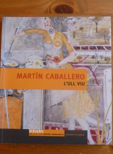 Portada del libro de MARTÍN CABALLERO. L'ULL VIU RICARD HUERTA. UNIVERSITAT VALENCIA. 2003 110 PAG