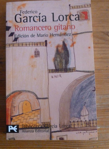 Portada del libro de ROMANCERO GITANO. GARCIA LORCA.ALIANZA ED. 2008 280 PAG