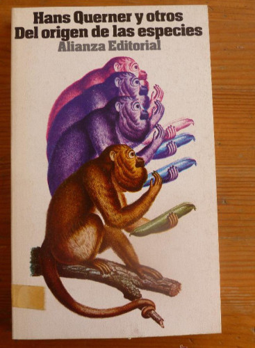 Portada del libro de DEL ORIGEN DE LAS ESPECIES. HANS QUERNER Y OTROS. ALIANZA ED. 1980 192 PAG