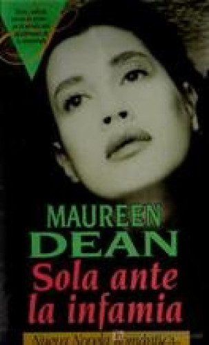 Portada del libro de Sola ante la infamia