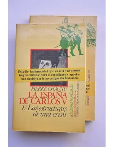 Portada del libro de La España de Carlos V VOLUMEN 1 Y 2