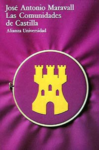 Portada del libro de Las comunidades de Castilla/ The Community of Castile: Una Primera Revolucion Moderna