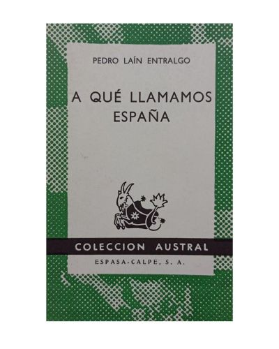 Portada del libro de A QUÉ LLAMAMOS ESPAÑA 