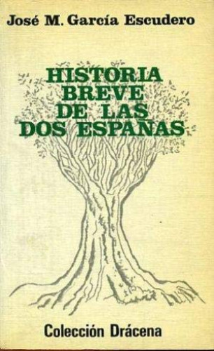 Portada del libro de Historia breve de las dos Españas