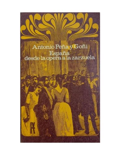 Portada del libro de España, desde la opera a la zarzuela