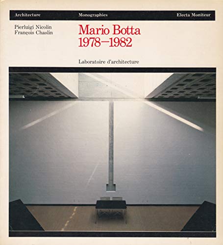 Portada del libro de Mario Botta, 1978-1982: laboratoire d'architecture