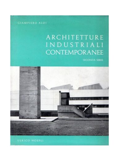 Portada del libro de Architetture industriali contemporanee