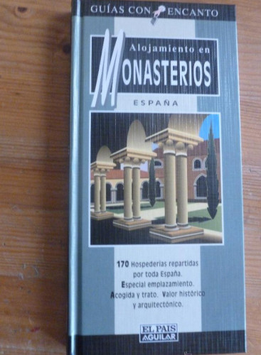 Portada del libro de Alojamiento en monasterios - España