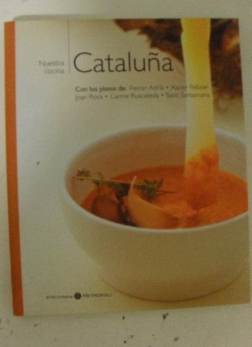 Portada del libro de Nuestra Cocina: Cataluña Sen, Miquel Publicado por El Mundo (2004) 192pp