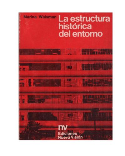 Portada del libro de La estructura histórica del entorno