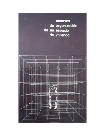 Portada del libro de Ensayos de organización de un espacio de vivienda