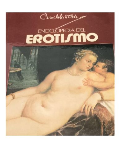 Portada del libro de Enciclopedia del erotismo. Tomo IV (OLIVA-ZURRUSCARSE)